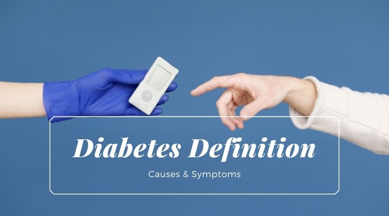 Diabetes Definition