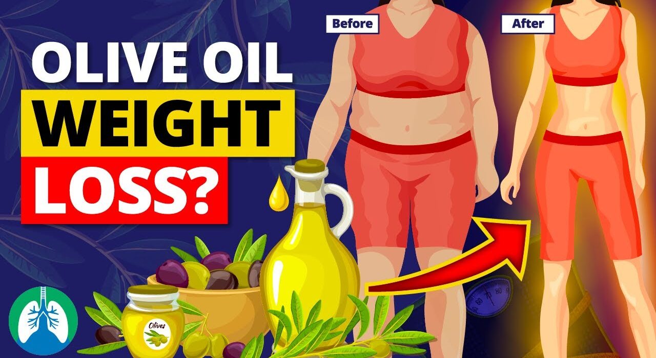 Is Olive Oil Good for Weight Loss